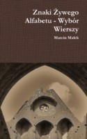 Znaki Zywego Alfabetu - Wybor Wierszy