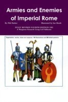 Armies and Enemies of Imperial Rome