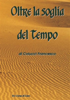 Oltre La Soglia Del Tempo