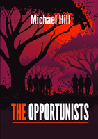 Opportunists