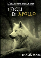 I Figli Di Apollo - L'Esercito Degli Dei #2