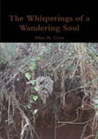 Whisperings of a Wandering Soul