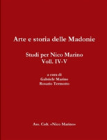 Arte e Storia Delle Madonie. Studi Per Nico Marino, Voll. Iv-V