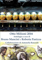 Otto Milioni 2016