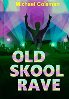 Old Skool Rave