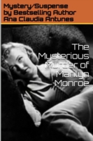Mysterious Murder of Marilyn Monroe