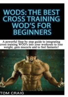 Wod's: the Best Cross Training Wods for Beginner