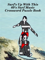 Surf's Up with This 60's Surf Music Crossword Puzzle Book