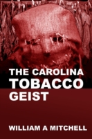 Carolina Tobacco Geist