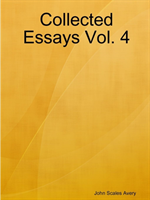 Collected Essays Vol. 4