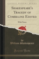 Shakespeare's Tragedy of Cymbeline Edited