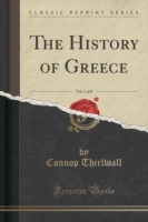 History of Greece, Vol. 1 of 8 (Classic Reprint)