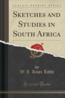 Sketches and Studies in South Africa (Classic Reprint)