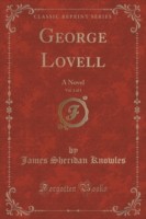 George Lovell, Vol. 1 of 3