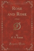 Rose and Rose