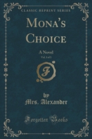 Mona's Choice, Vol. 3 of 3