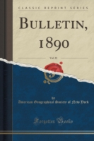 Bulletin, 1890, Vol. 22 (Classic Reprint)