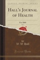 Hall's Journal of Health, Vol. 7
