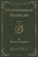Mademoiselle Mathilde, Vol. 3