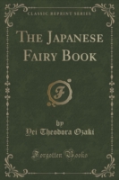 Japanese Fairy Book (Classic Reprint)