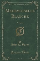 Mademoiselle Blanche