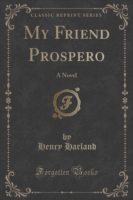 My Friend Prospero