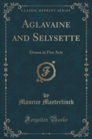 Aglavaine and Selysette