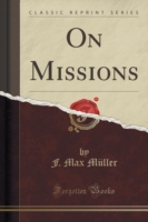 On Missions (Classic Reprint)