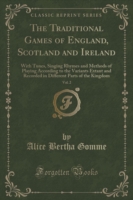 Traditional Games of England, Scotland and Ireland, Vol. 2