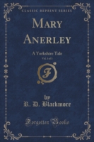 Mary Anerley, Vol. 3 of 3