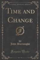 Time and Change (Classic Reprint)