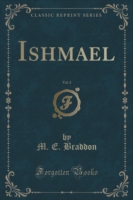 Ishmael, Vol. 2 (Classic Reprint)