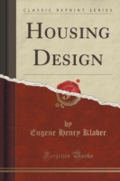 Housing Design (Classic Reprint)