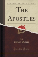 Apostles (Classic Reprint)