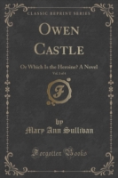 Owen Castle, Vol. 1 of 4