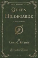 Queen Hildegarde