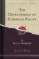 Development of European Polity (Classic Reprint)