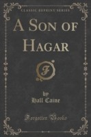 Son of Hagar (Classic Reprint)