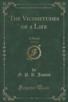 Vicissitudes of a Life, Vol. 1 of 3