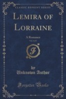 Lemira of Lorraine, Vol. 3 of 3