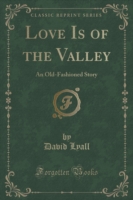 Love Is of the Valley