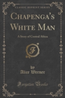 Chapenga's White Man