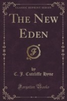 New Eden (Classic Reprint)
