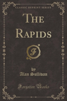 Rapids (Classic Reprint)