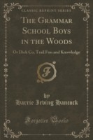 Grammar School Boys in the Woods