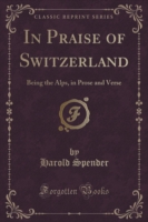 In Praise of Switzerland