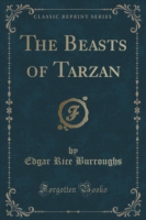 Beasts of Tarzan (Classic Reprint)