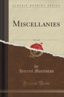 Miscellanies, Vol. 1 of 2 (Classic Reprint)
