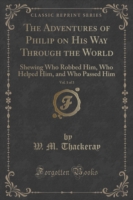 Adventures of Philip on His Way Through the World, Vol. 1 of 3