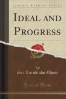 Ideal and Progress (Classic Reprint)